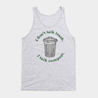 Talk Compost Tank Top